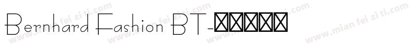 Bernhard Fashion BT字体转换